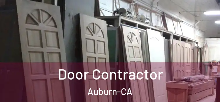 Door Contractor Auburn-CA