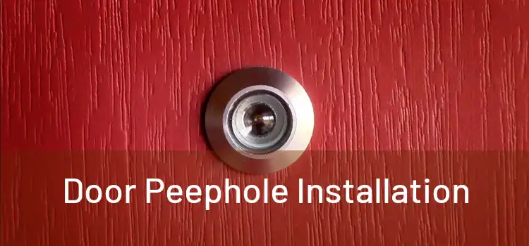  Door Peephole Installation 